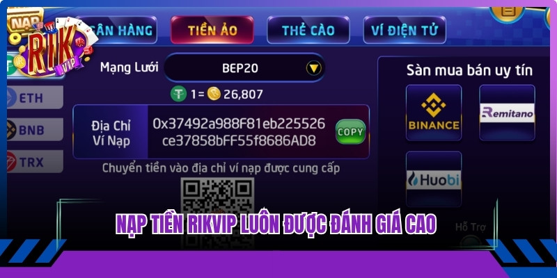 Nạp tiền Rikvip luôn được đánh giá cao nhờ sự thuận tiện