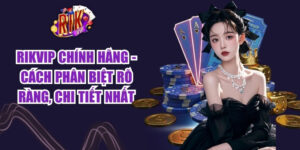 Rikvip Chinh Hang